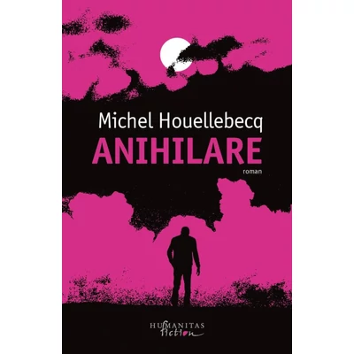 Anihilare - Michel Houellebecq