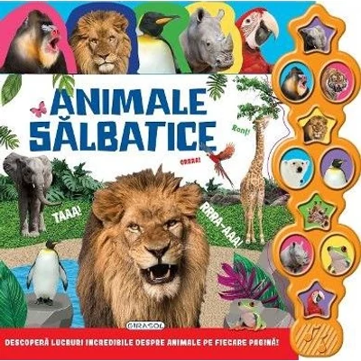 Animale salbatice. Carte cu sunete - Collective