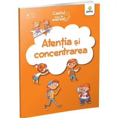 Atentia si concentrarea. Caietul meu de exersat - Collective
