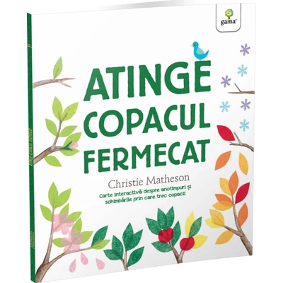 Atinge copacul fermecat - Christie Matheson