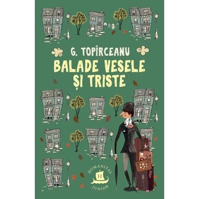 Balade vesele si triste - G. Topirceanu