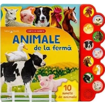 Animale de la ferma. Carte cu sunete - Collective