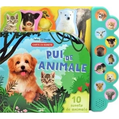 Pui de animale. Carte cu sunete - Collective