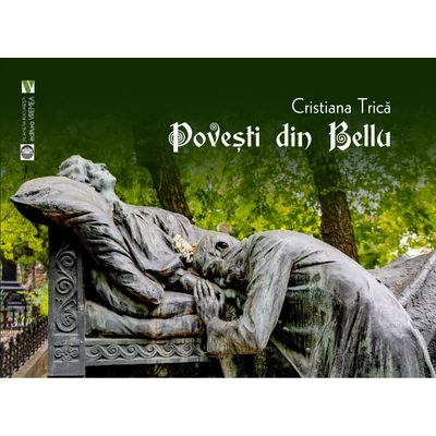 Povesti din Bellu - Cristiana Trica