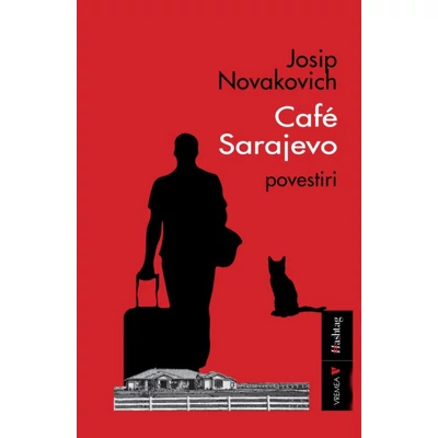 Café Sarajevo - Josip Novakovich