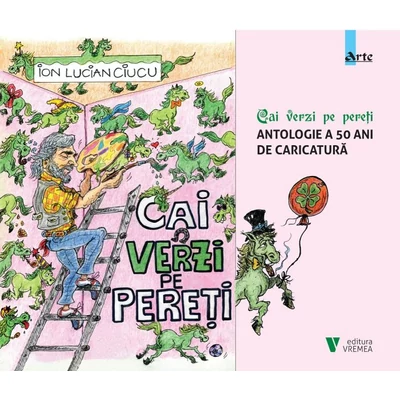 Cai verzi pe pereti - Ion Lucian Ciucu