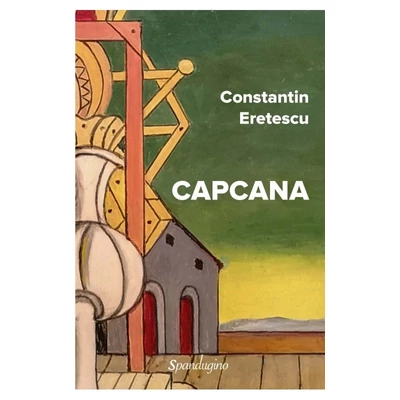 Capcana - Constantin Eretescu