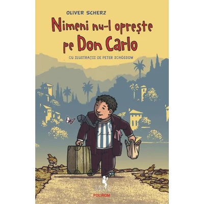 Nimeni nu-l opreste pe Don Carlo - Oliver Scherz