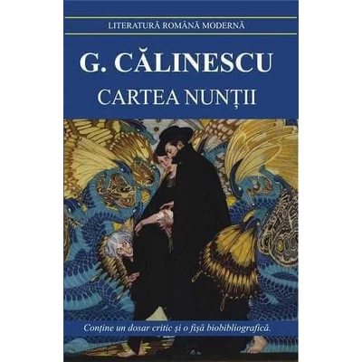 Cartea nuntii - George Calinescu