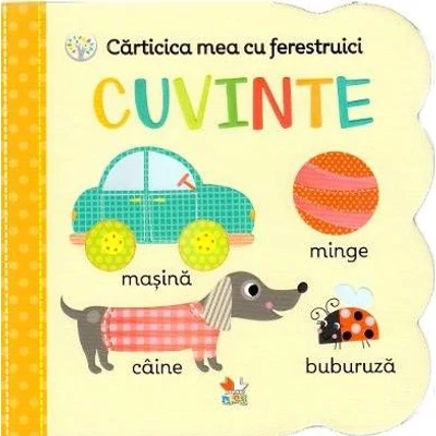 Carticica mea cu ferestruici. Cuvinte - Collective