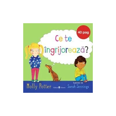 Ce te ingrijoreaza? - Molly Potter