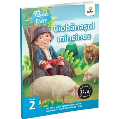 Ciobanasul mincinos. Fabulele lui Esop: Nivelul 2 - Collective