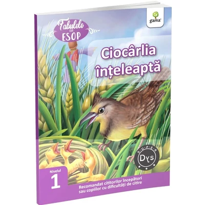 Ciocarlia inteleapta. Fabulele lui Esop: Nivelul 1 - Collective