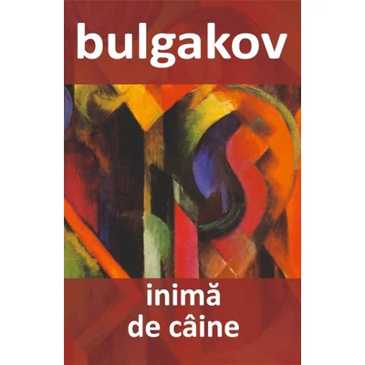 Inima de caine - Mihail Bulgakov