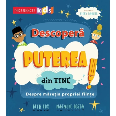 Descopera puterea din tine. Despre maretia propriei fiinte - Collective