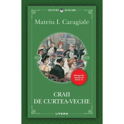 Craii de Curtea-Veche - Mateiu I. Caragiale