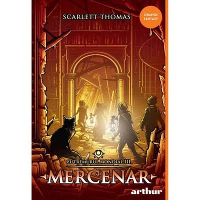 Mercenar (seria Cutremurul Mondial, vol. 3) - Scarlett Thomas