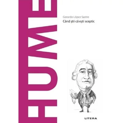 Descopera filosofia. Hume - Gerardo Lopez Sastre