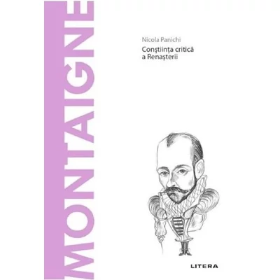 Descopera filosofia. Montaigne - Nicola Panichi