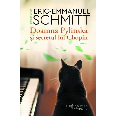 Doamna Pylinska si secretul lui Chopin - Eric-Emmanuel Schmitt