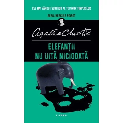 Elefantii nu uita niciodata - Agatha Christie