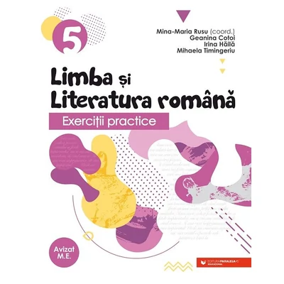 Exercitii practice de limba si literatura romana. Caiet de lucru. Clasa a V-a - Collective