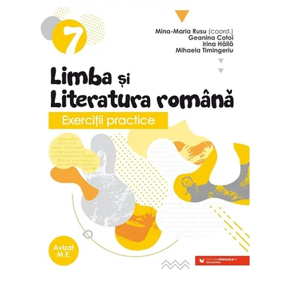 Exercitii practice de limba si literatura romana. Caiet de lucru. Clasa a VII-a - Collective