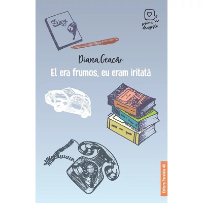 El era frumos, eu eram iritata - Diana Geacar