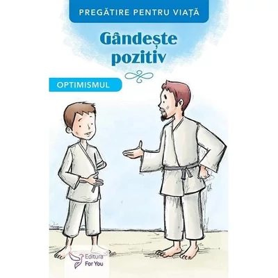 Gandeste pozitiv. Optimismul - Collective