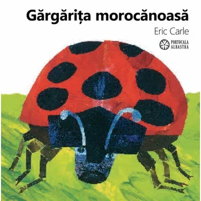 Gargarita morocanoasa - Eric Carle