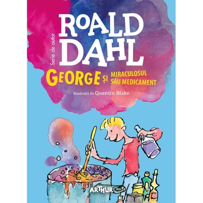 George si miraculosul sau medicament - Roald Dahl