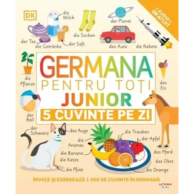 Germana pentru toti. Junior. 5 cuvinte pe zi - Collective