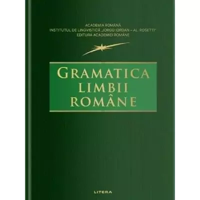 Gramatica limbii romane - Collective