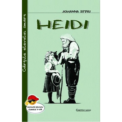 Heidi, fetita muntilor - Johanna Spyri