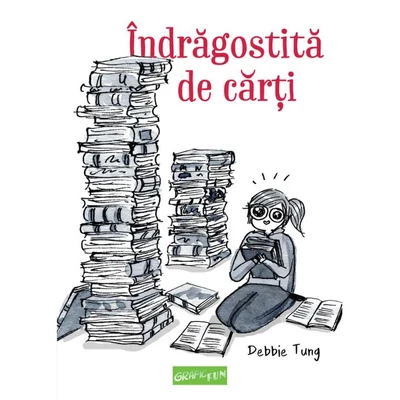 Indragostita de carti - Debbie Tung
