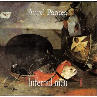 Infernul meu - Aurel Pantea