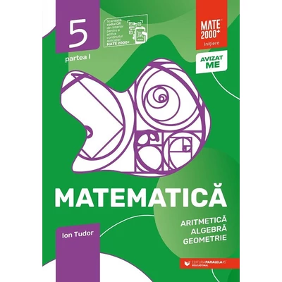 Matematica. Aritmetica, algebra, geometrie. Caiet de lucru. Clasa a V-a. Initiere. Partea I - Collective