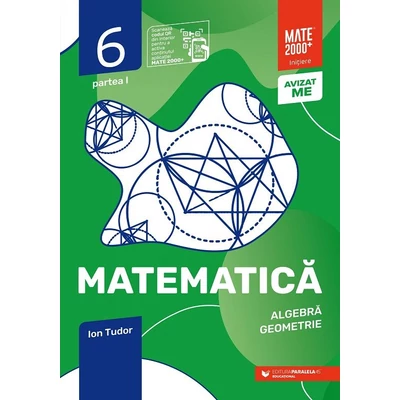 Matematica. Algebra, geometrie. Caiet de lucru. Clasa a VI-a. Initiere. Partea I - Collective
