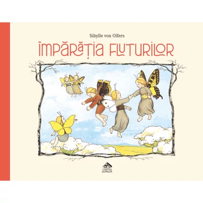 Imparatia fluturilor - Sibylle von Olfers