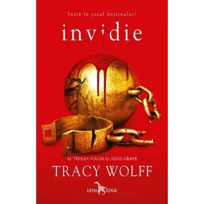 Invidie (seria Crave, vol. 3) - Tracy Wolff