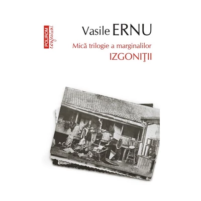 Izgonitii  - Vasile Ernu