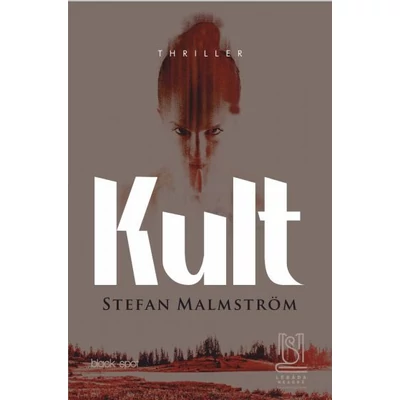 Kult - Stefan Malmström