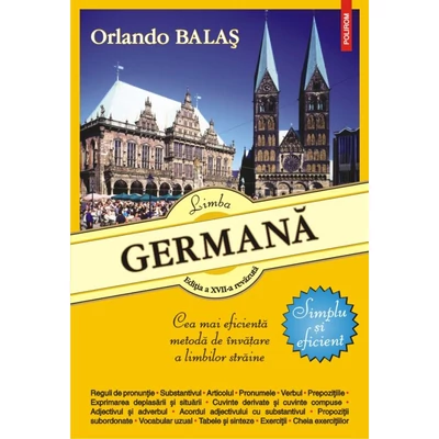 Limba germana. Simplu si eficient  - Orlando Balas