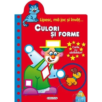 Lipesc, ma joc si invat. Culori si forme - Collective