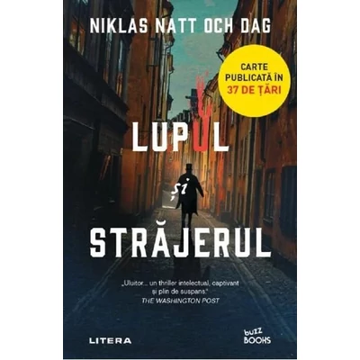 Lupul si strajerul - Niklas Natt och Dag