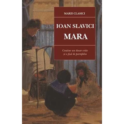 Mara - Ioan Slavici