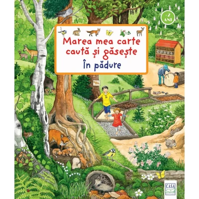 Marea mea carte cauta si gaseste - In padure - Susanne Gernhauser