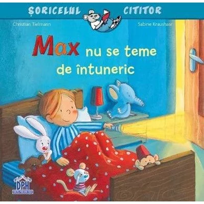 Max nu se teme de intuneric - Christian Tielmann