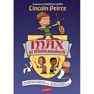Max si Minicavalerii - Lincoln Peirce