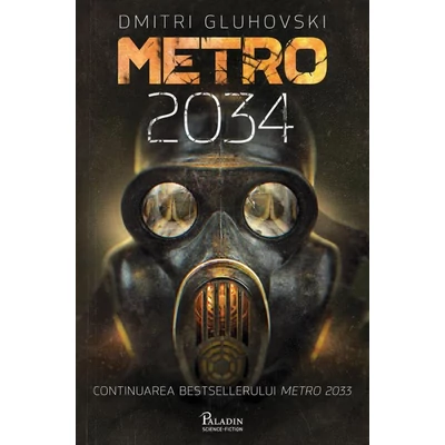 Metro 2034 - Dmitri Gluhovski